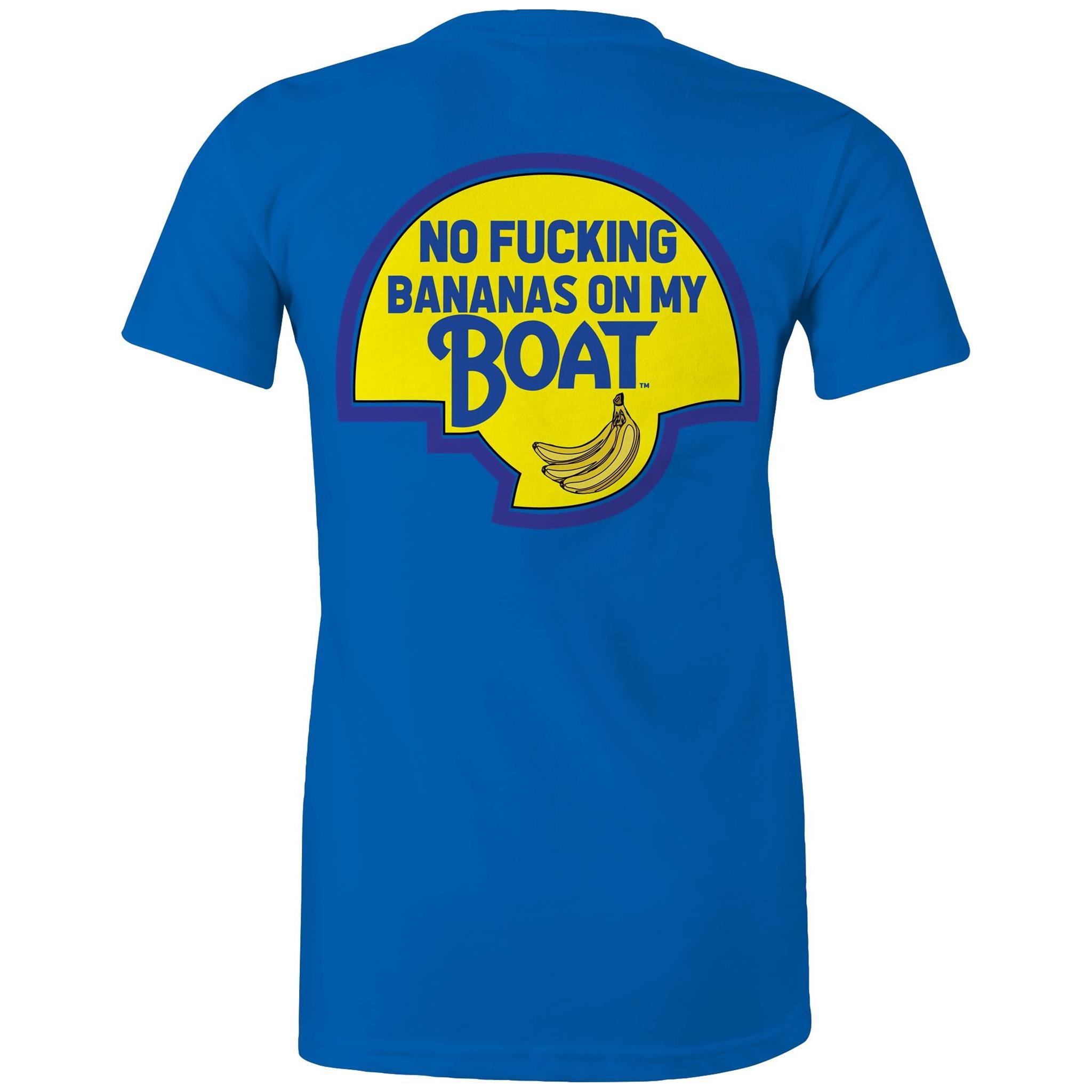 No Effin Bananas On My Boat (Back Print) - Women's