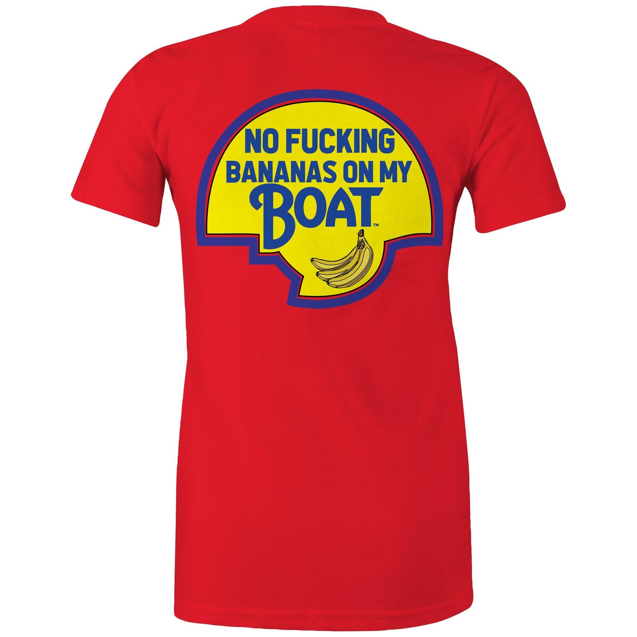No Effin Bananas On My Boat (Back Print) - Women's