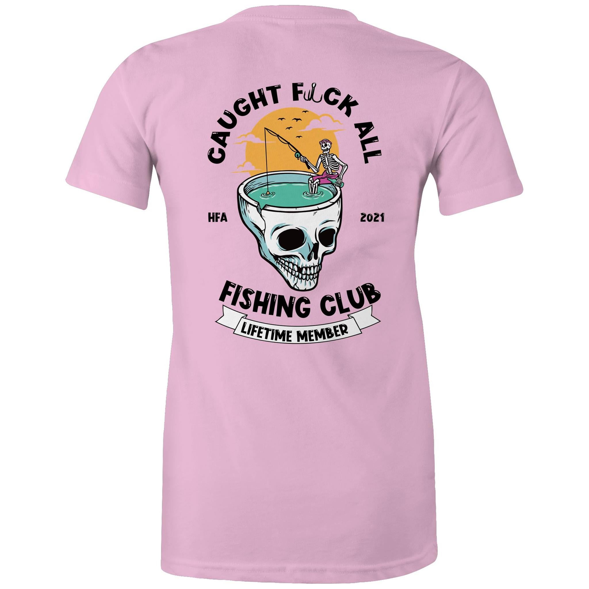 Caught Eff All - Lifetime Member Club Fishing Shirt (Back Print) - Women's