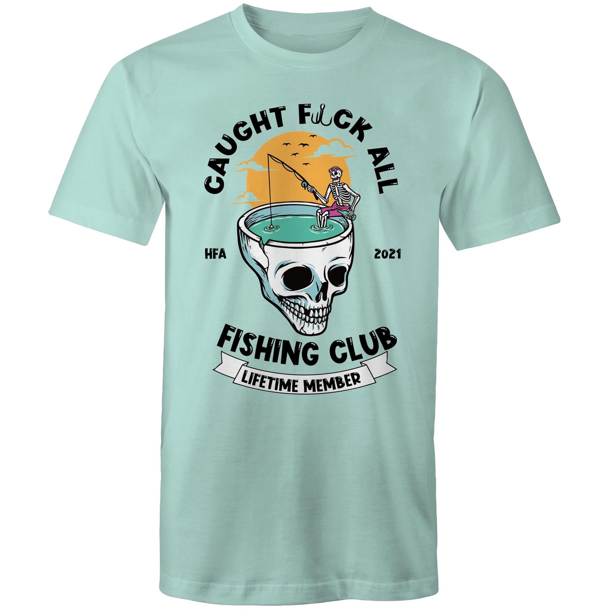 Caught Eff All - Lifetime Member Club Fishing Shirt (Front Print) - Men's