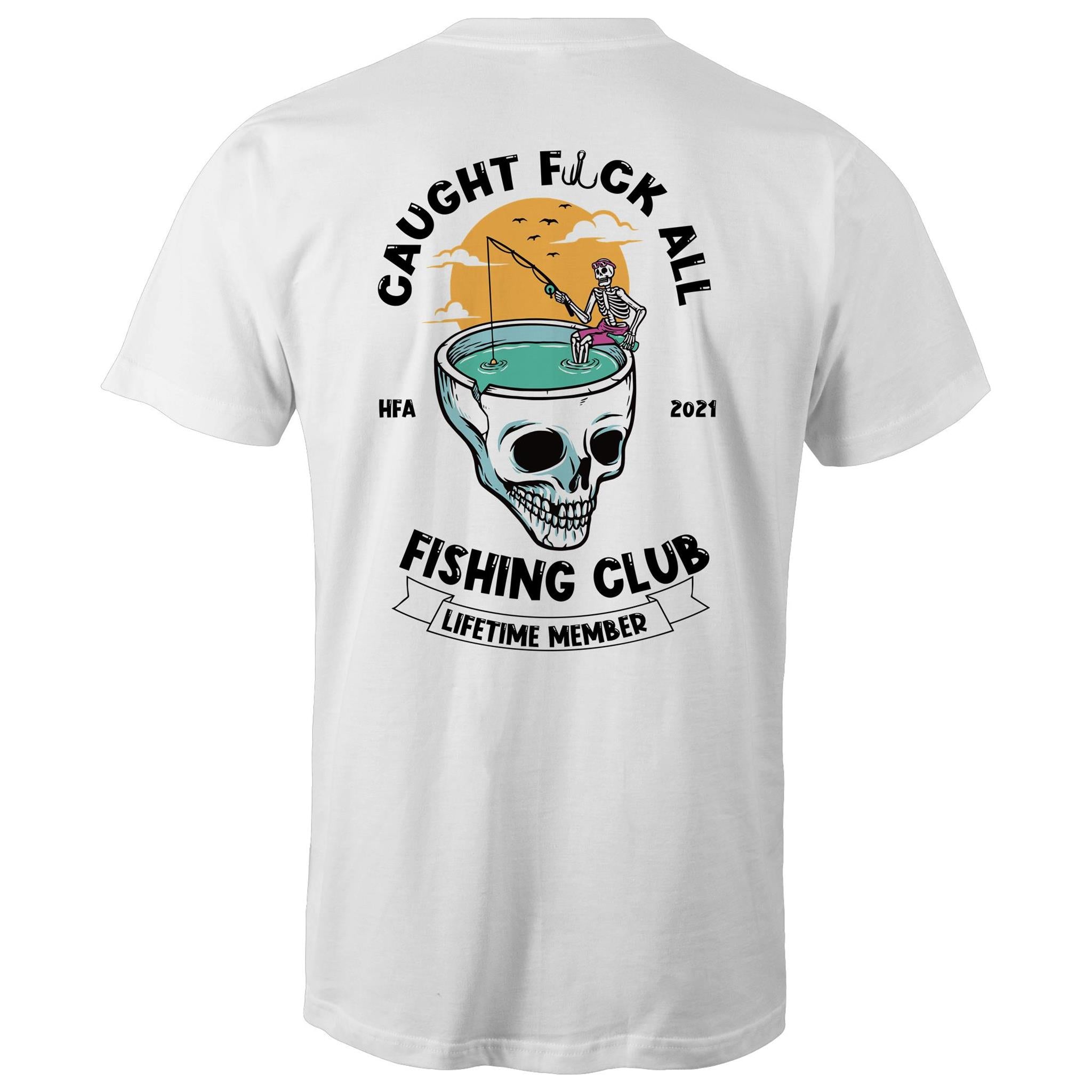 Caught Eff All - Lifetime Member Club Fishing Shirt (Back Print) - Men's