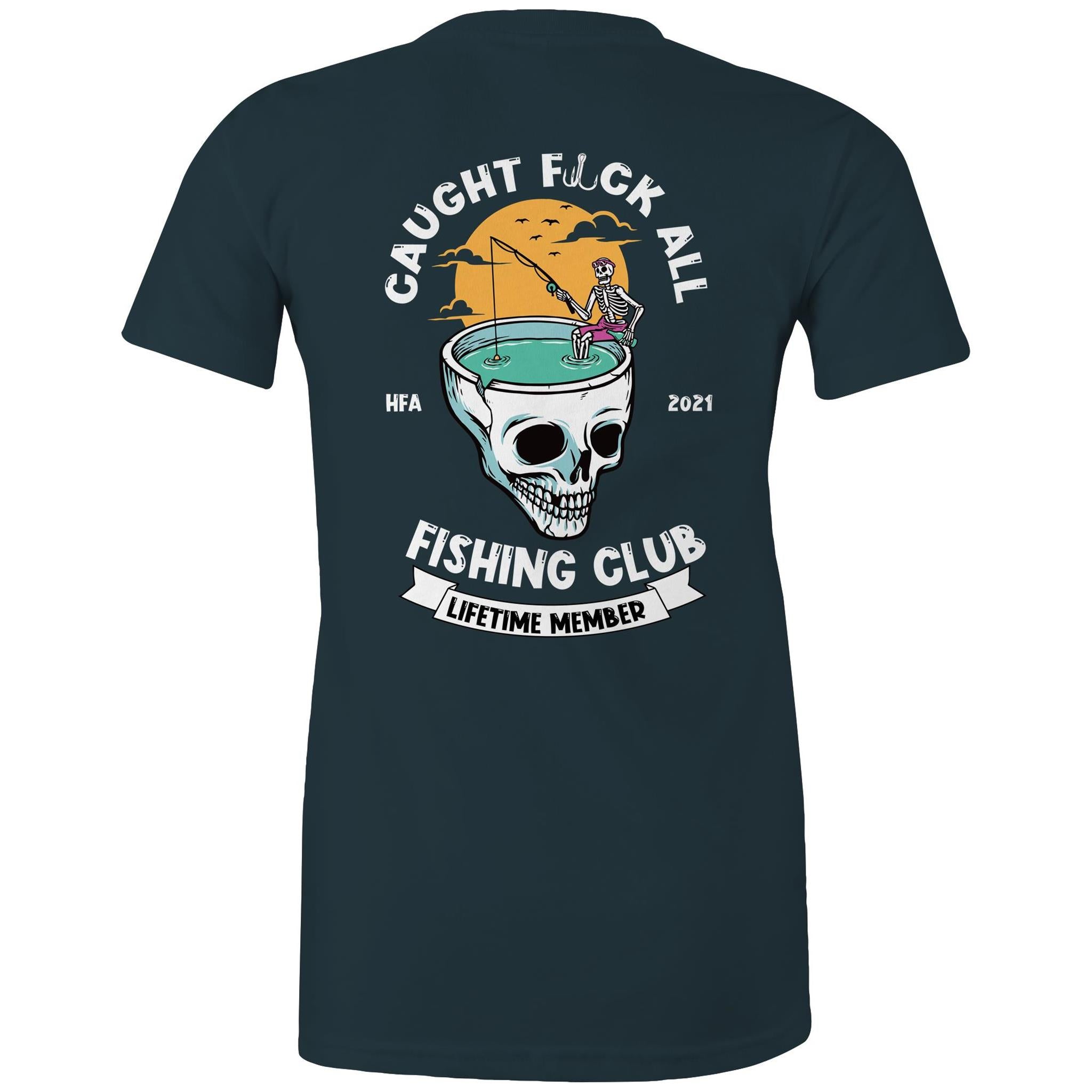 Caught Eff All - Lifetime Member Club Fishing Shirt (Back Print) - Women's