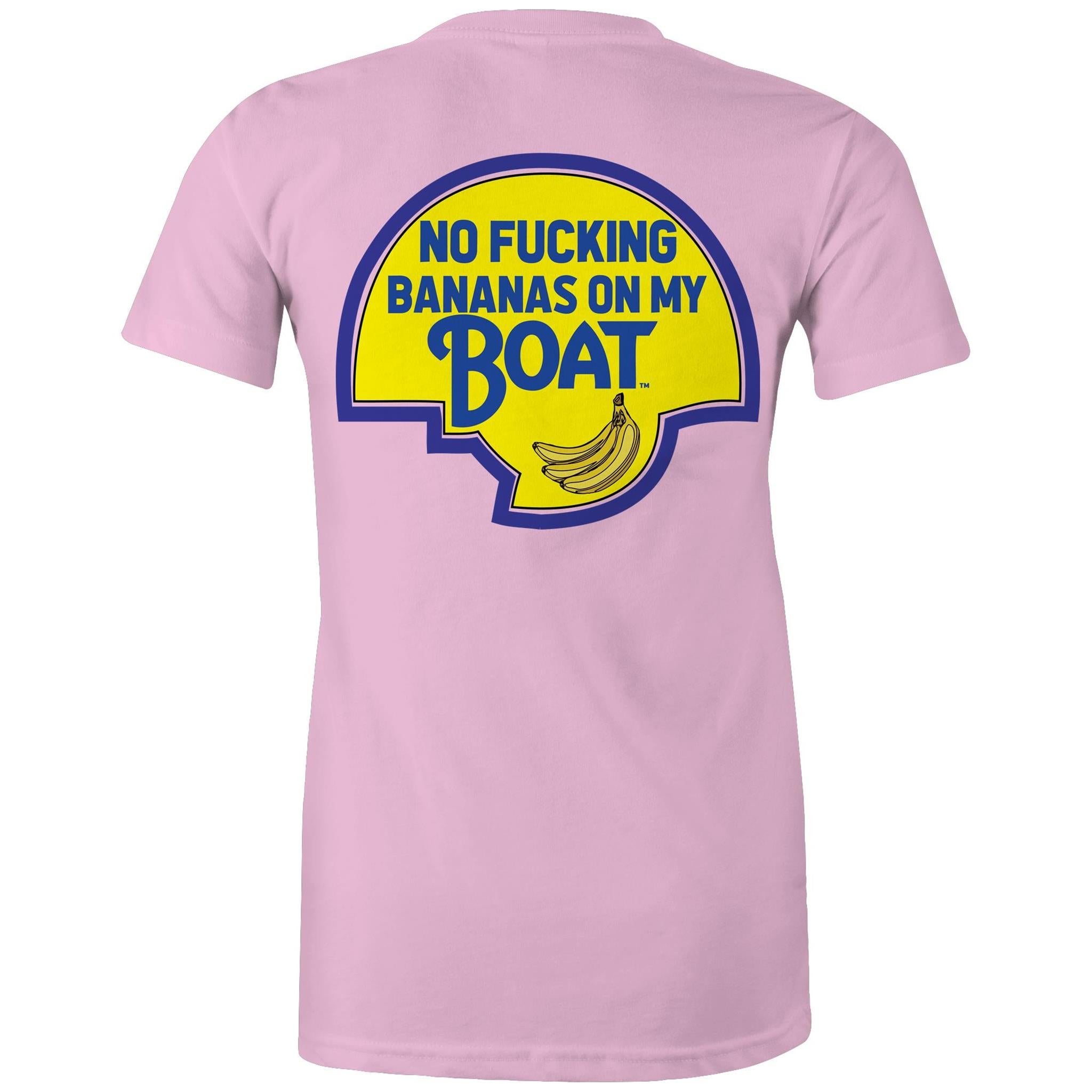No Effin Bananas On My Boat (Back Print) - Women's