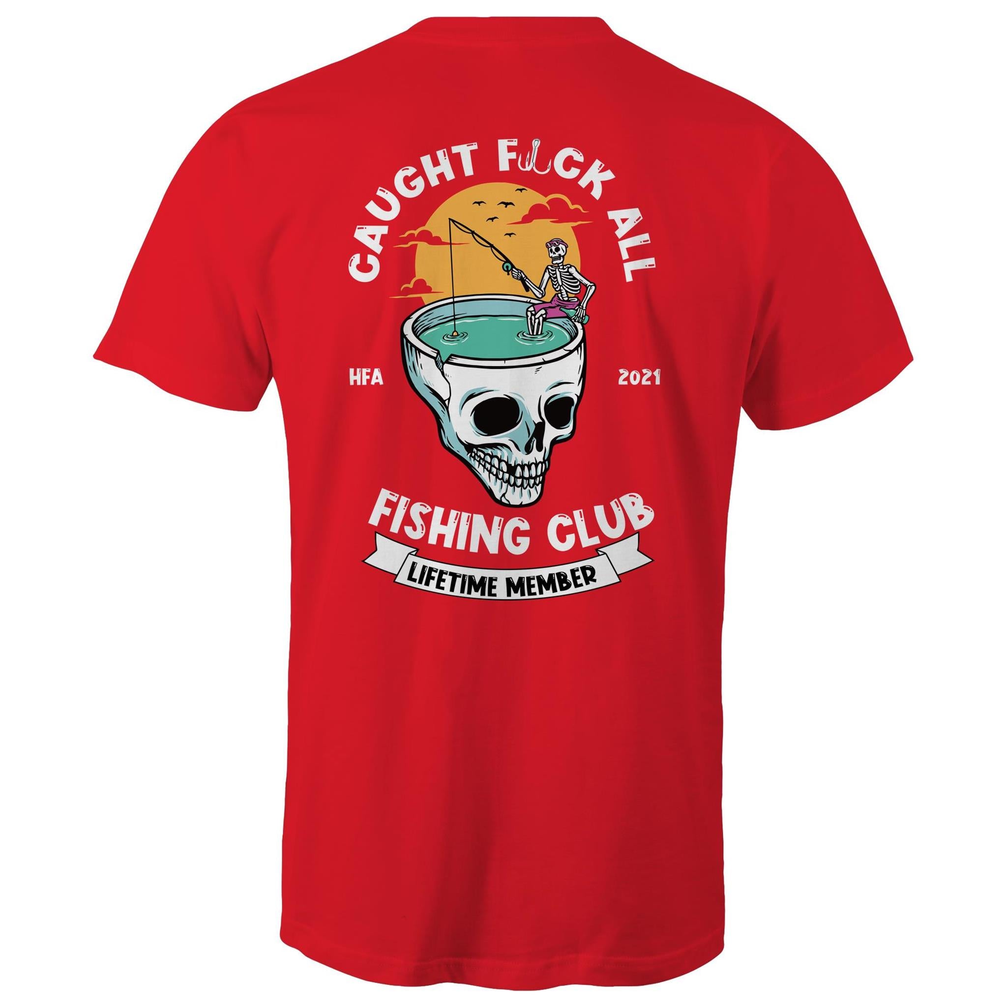 Caught Eff All - Lifetime Member Club Fishing Shirt (Back Print) - Men's