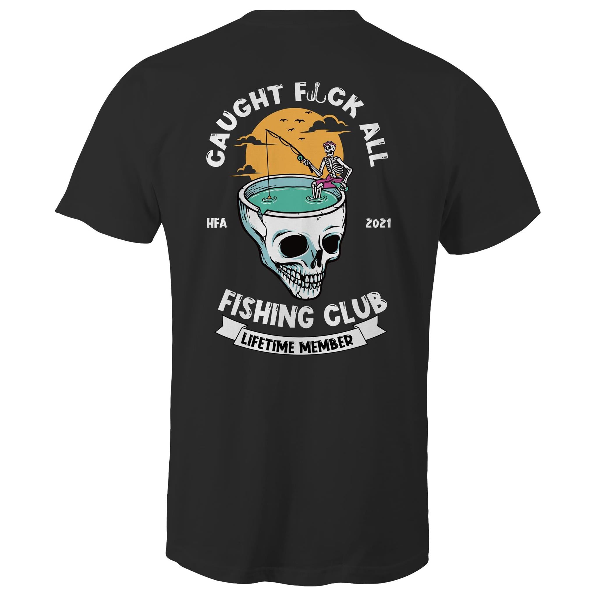 Caught Eff All - Lifetime Member Club Fishing Shirt (Back Print) - Men's